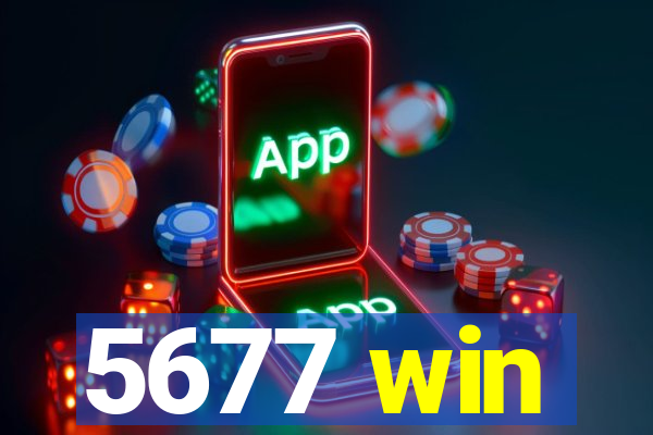 5677 win